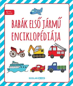 Leporelá, krabičky, puzzle knihy Babák első járműenciklopédiája - Andrea Illés,Rita Papp