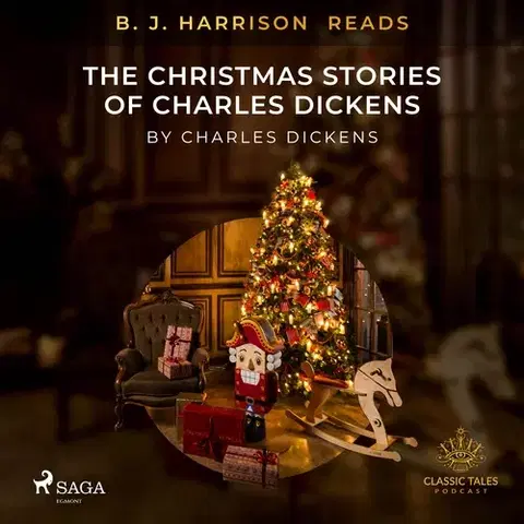 Svetová beletria Saga Egmont B. J. Harrison Reads The Christmas Stories of Charles Dickens (EN)