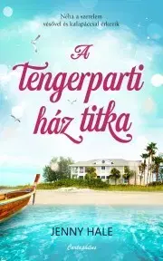 Romantická beletria A tengerparti ház titka - Jenny Hale