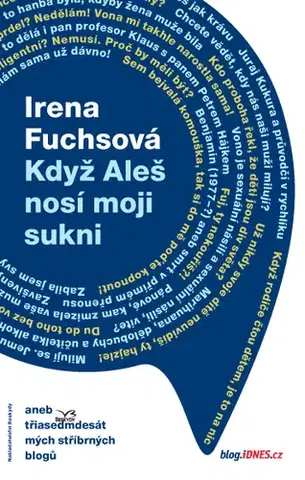 Humor a satira Když Aleš nosí moji sukni - Irena Fuchsová