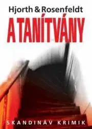 Sci-fi a fantasy A tanítvány - Michael Hjorth,Hans Rosenfeldt