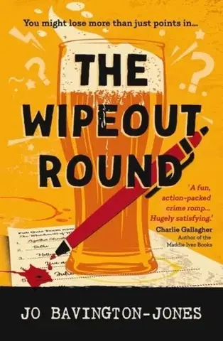 Detektívky, trilery, horory The Wipeout Round - Jo Bavington-Jones