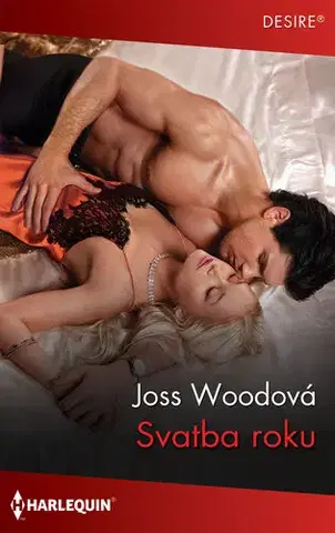 Romantická beletria Svatba roku - Wood Joss