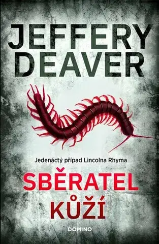 Detektívky, trilery, horory Sběratel kůží, 2. vydání - Jeffery Deaver,Jiří Kobělka