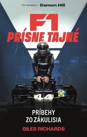 F1, automobilové preteky F1: Prísne tajné - Giles Richards,Igor Otčenáš