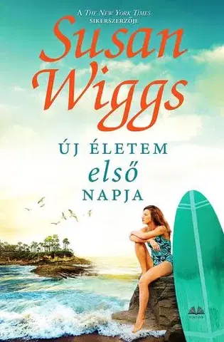 Romantická beletria Új életem első napja - Susan Wiggs