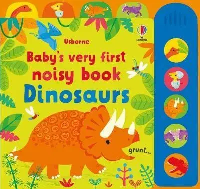 Zvukové knihy Babys Very First Noisy Book Dinosaurs - Fiona Watt,Stella Baggott