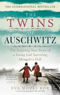 Skutočné príbehy Twins of Auschwitz - Eva Mozes Korová,Lisa Rojanyová Buccieriová