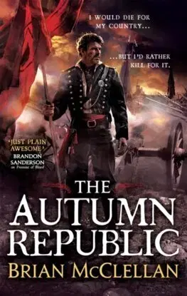 Historické romány The Autumn Republic - Brian McClellan