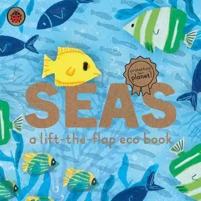 Leporelá, krabičky, puzzle knihy Seas: A lift-the-flap eco book - Carmen Saldana
