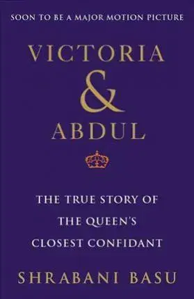 Biografie - ostatné Victoria & Abdul (Movie Tie-In) - Basu Shrabani
