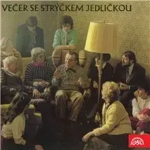 Pre deti a mládež SUPRAPHON a.s. Večer se strýčkem Jedličkou