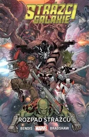 Komiksy Strážci galaxie: Rozpad Strážců - Brian Michael Bendis,Nick Bradshaw
