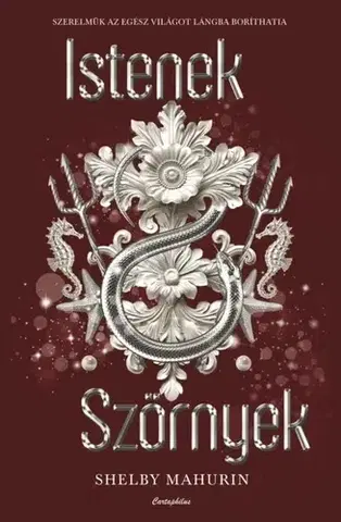 Fantasy, upíri Istenek & Szörnyek - Shelby Mahurinová