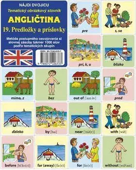 Gramatika a slovná zásoba Nájdi dvojicu - 19. Predložky a príslovky (Angličtina)