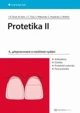 Stomatológia Protetika II 4. vydanie - Jörg Rudolf Strub