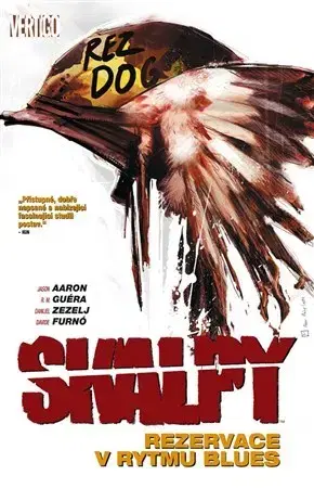 Komiksy Skalpy 7 - Rezervace v rytmu blues - Jason Aaron
