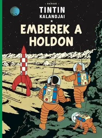 Komiksy Tintin kalandjai 17. - Emberek a Holdon - Hergé