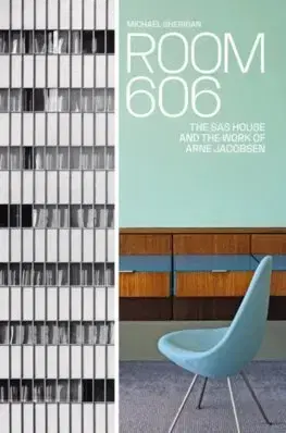 Architektúra Room 606 - Michael Sheridan