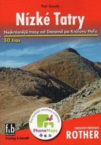 Slovensko a Česká republika Nízke Tatry - sprievodca Rother 2.vydanie - Petr Daněk