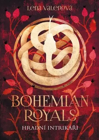 Romantická beletria Bohemian Royals 2: Hradní intrikáři - Lena Valenová