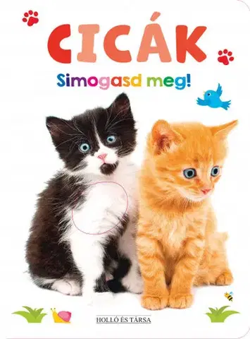 Leporelá, krabičky, puzzle knihy Cicák - Simogasd meg!