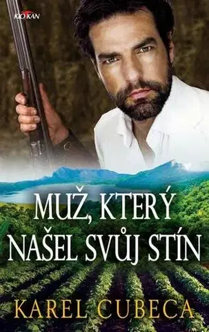 Detektívky, trilery, horory Muž, který našel svůj stín - Karel Cubeca