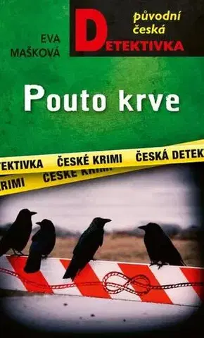 Detektívky, trilery, horory Pouto krve - Eva Mašková