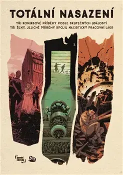 Komiksy Totální nasazení - Petra Soukupová,Ondřej Nezbeda,Tomáš Hodan