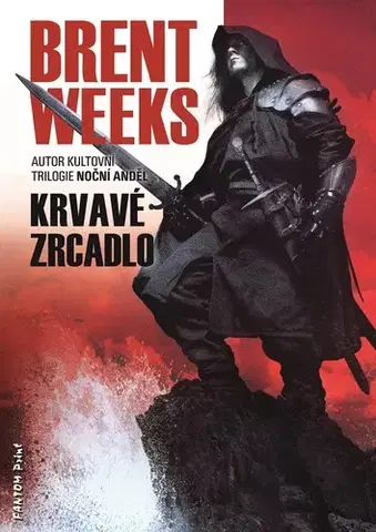 Sci-fi a fantasy Krvavé zrcadlo - Brent Weeks