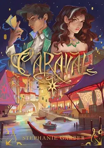 Sci-fi a fantasy Caraval (slovenský jazyk) - Stephanie Garberová