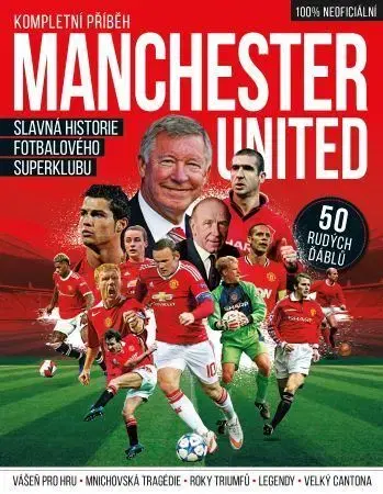Futbal, hokej Manchester United - Charles Ginger,Matthew Ketchell
