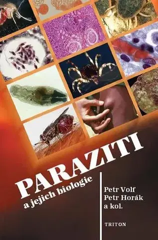 Učebnice, slovníky Paraziti a jejich biologie - Petr Horák