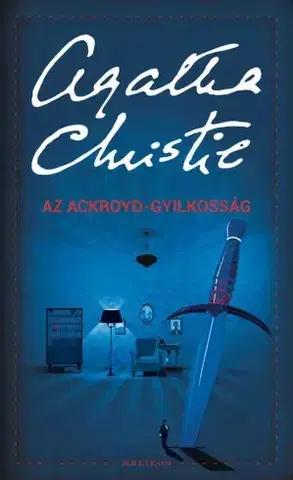 Detektívky, trilery, horory Az Ackroyd-gyilkosság - Agatha Christie