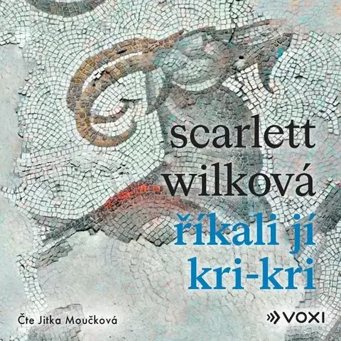 Beletria - ostatné Voxi Říkali jí Kri-kri