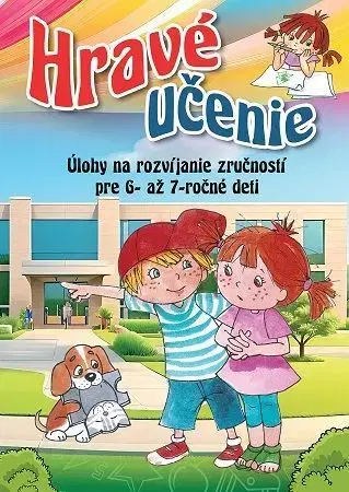 Príprava do školy, pracovné zošity Hravé učenie. Úlohy na rozvíjanie zručností pre 6-až 7-ročné deti - Ildikó Hernádiné Sándor