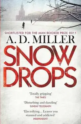 Cudzojazyčná literatúra Snowdrops - A. D. Miller