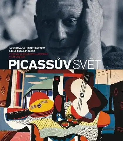 Výtvarné umenie Picassův svět - Kolektív autorov,Renáta Sobolevičová