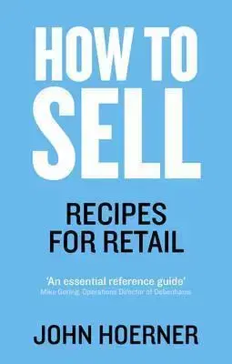 Ekonómia, Ekonomika How to Sell - Recipes for Retail