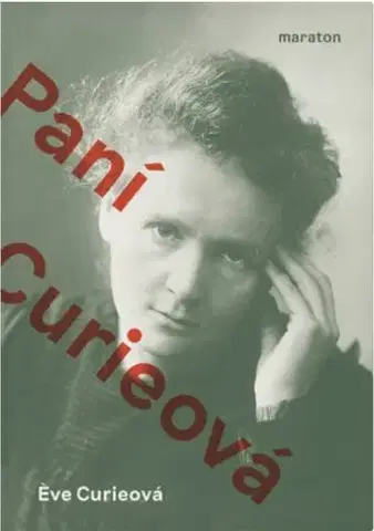 Osobnosti Paní Curieová - Eve Curieová