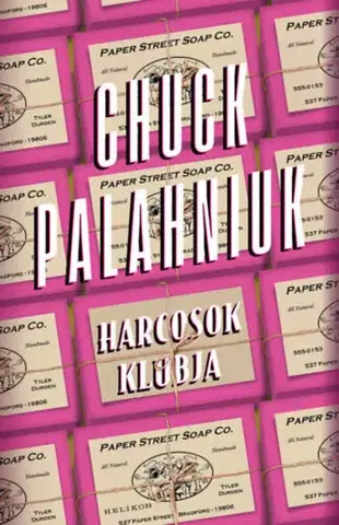 Svetová beletria Harcosok klubja - Chuck Palahniuk