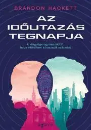 Sci-fi a fantasy Az időutazás tegnapja - Brandon Hackett