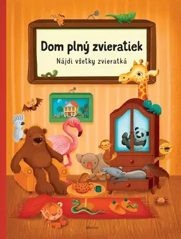 Leporelá, krabičky, puzzle knihy Dom plný zvieratiek - Sabina Konečná,Zuzana Krutá,Katarína Ondrušová