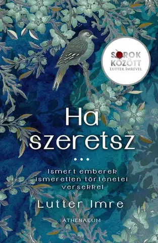 Fejtóny, rozhovory, reportáže Ha szeretsz… - Imre Lutter