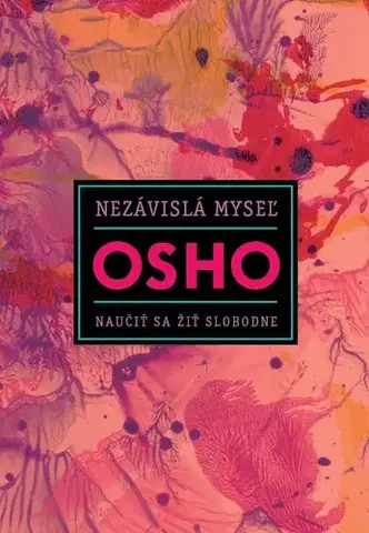 Duchovný rozvoj Nezávislá myseľ - OSHO