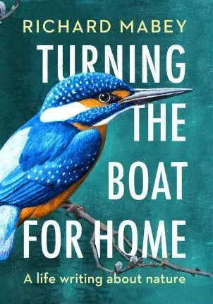 Cudzojazyčná literatúra Turning the Boat for Home - Richard Mabey
