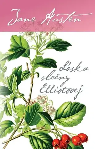Romantická beletria Láska slečny Elliotovej - Jane Austen