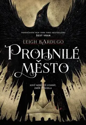 Sci-fi a fantasy Prohnilé město, 2. vydání - Leigh Bardugo,Julie Žemlová