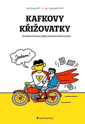 Česká beletria Kafkovy křižovatky - jaz,Petr Koura