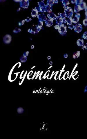 Beletria - ostatné Gyémántok antológia - 24 szerző